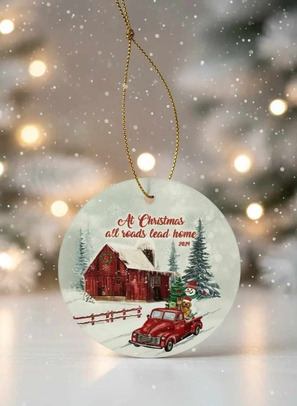 At Christmas All Roads Lead Home 2024 Christmas Ornament